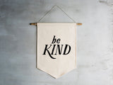 OYSTERS PEARL "BE KIND" CANVAS BANNER