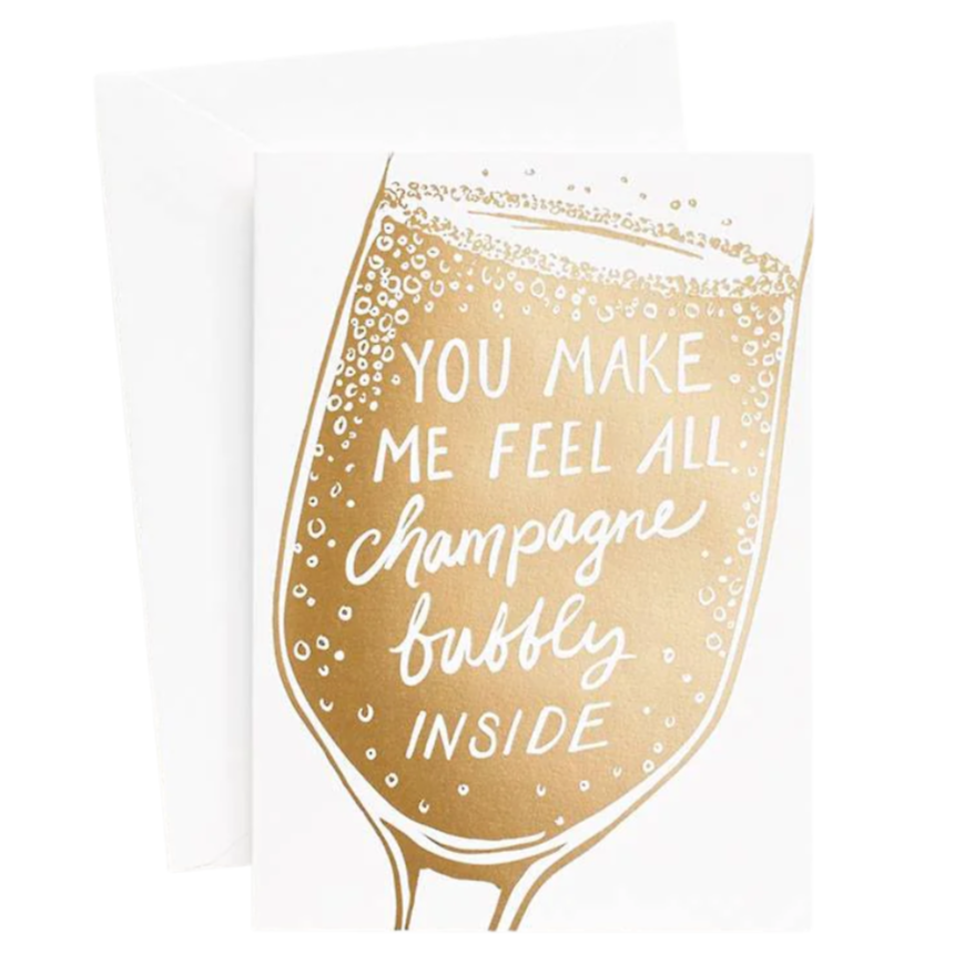 Waste Not Paper Make Me Feel Champagne Bubbly Card