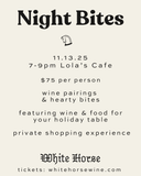 White Horse x Lola's: Night Bites November 13th