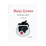 Nein Lives Riesling