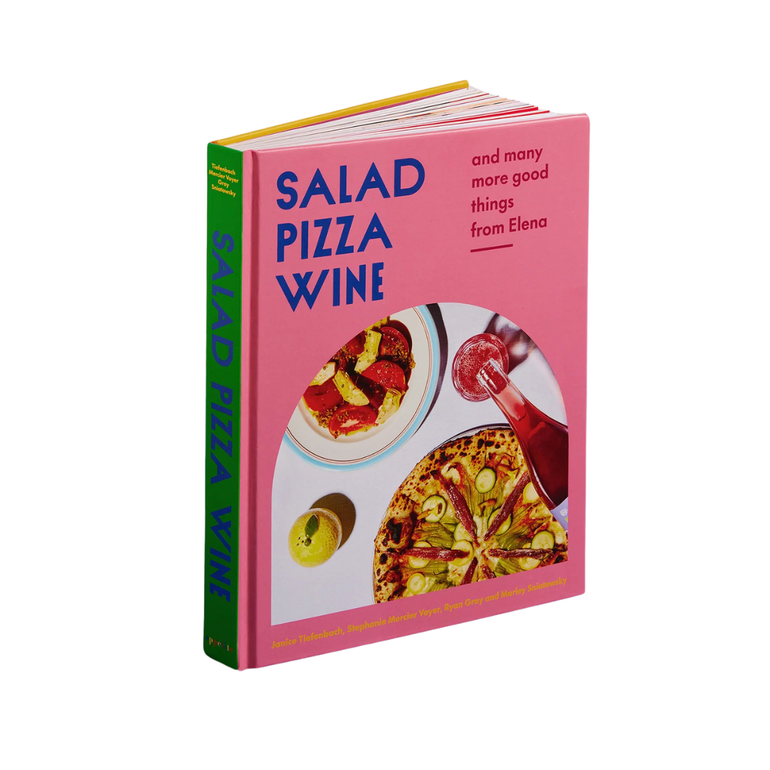 Salad Pizza Wine: And Many More Good Things from Elena