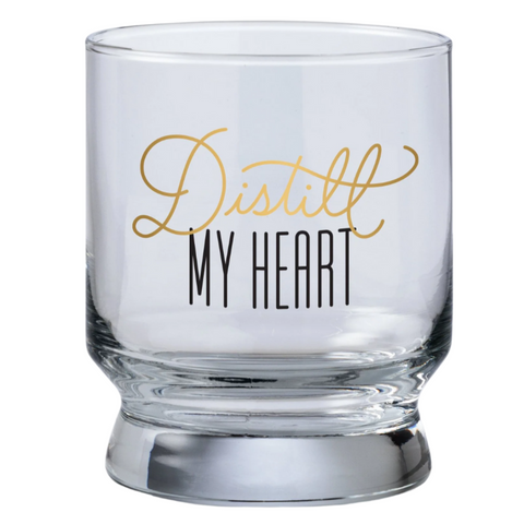 Distill My Heart Glass