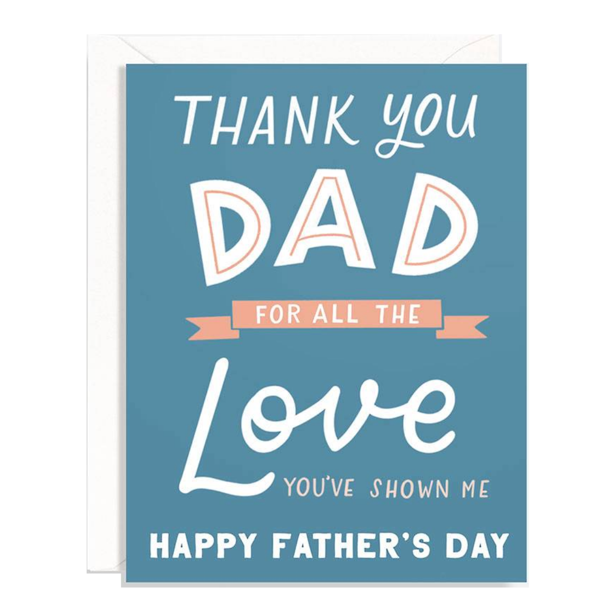 Thank You For The Love Father's Day Card