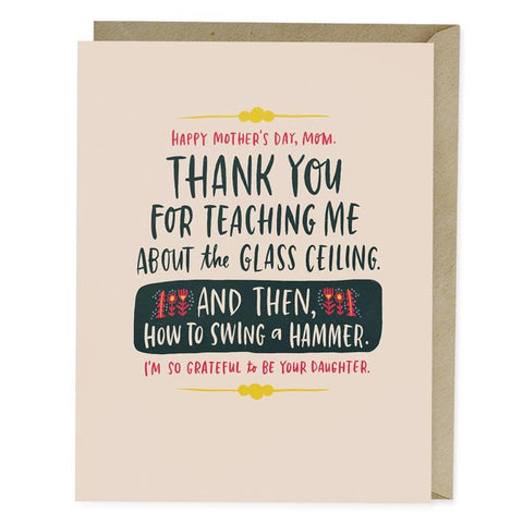 Emily McDowell: Glass Ceiling Mother's Day Card
