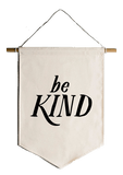 OYSTERS PEARL "BE KIND" CANVAS BANNER