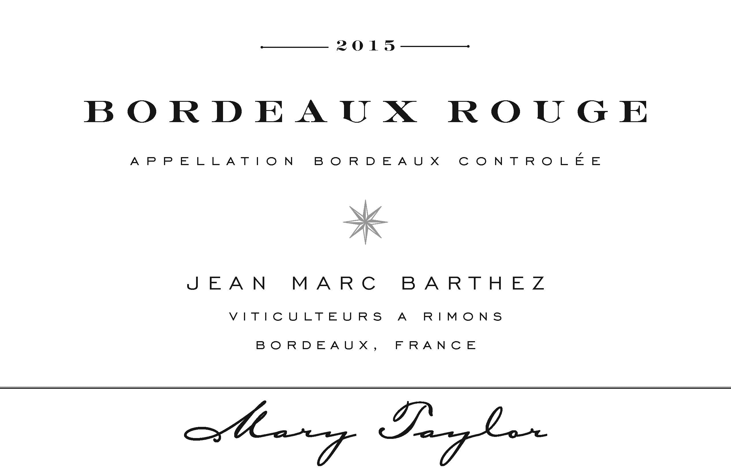 Mary Taylor Jean Marc Barthez Bordeaux Rouge