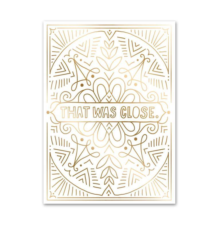 Easy Tiger "That Was Close" Greeting Card
